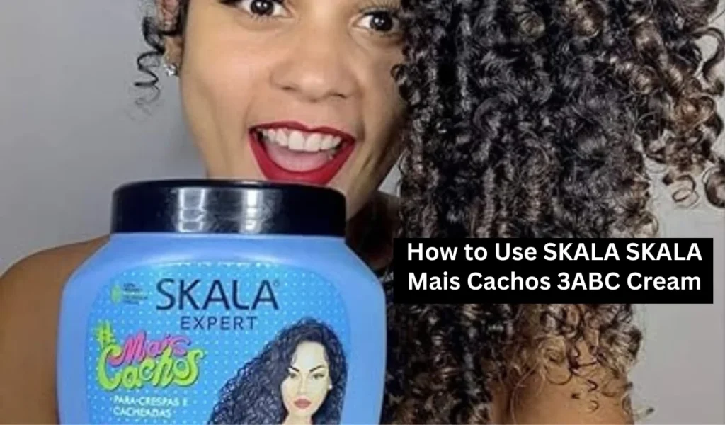 How to Use SKALA SKALA Mais Cachos 3ABC Cream