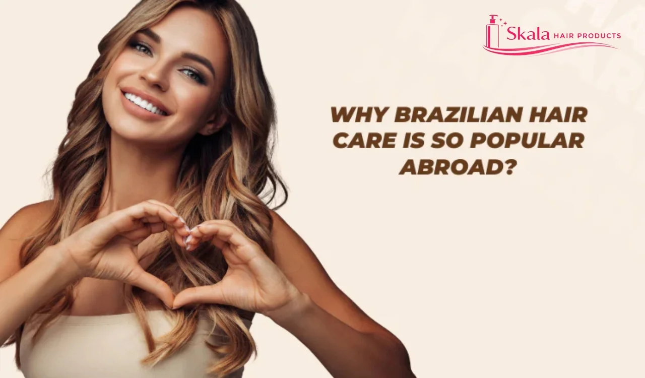 Why Brazilian Hair Products Are Trending